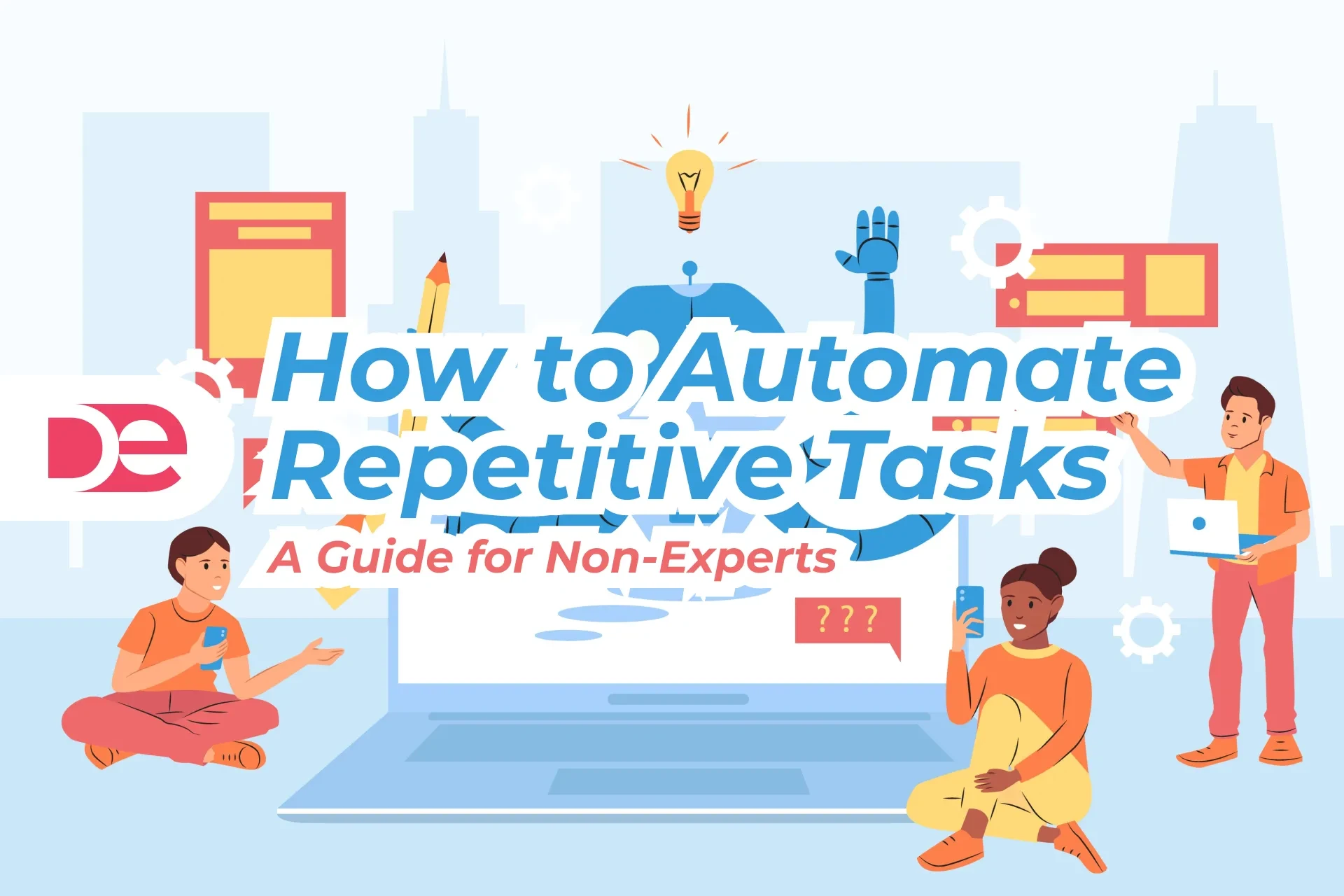How to Automate Repetitive Tasks with Artificial Intelligence Without Being an Expert