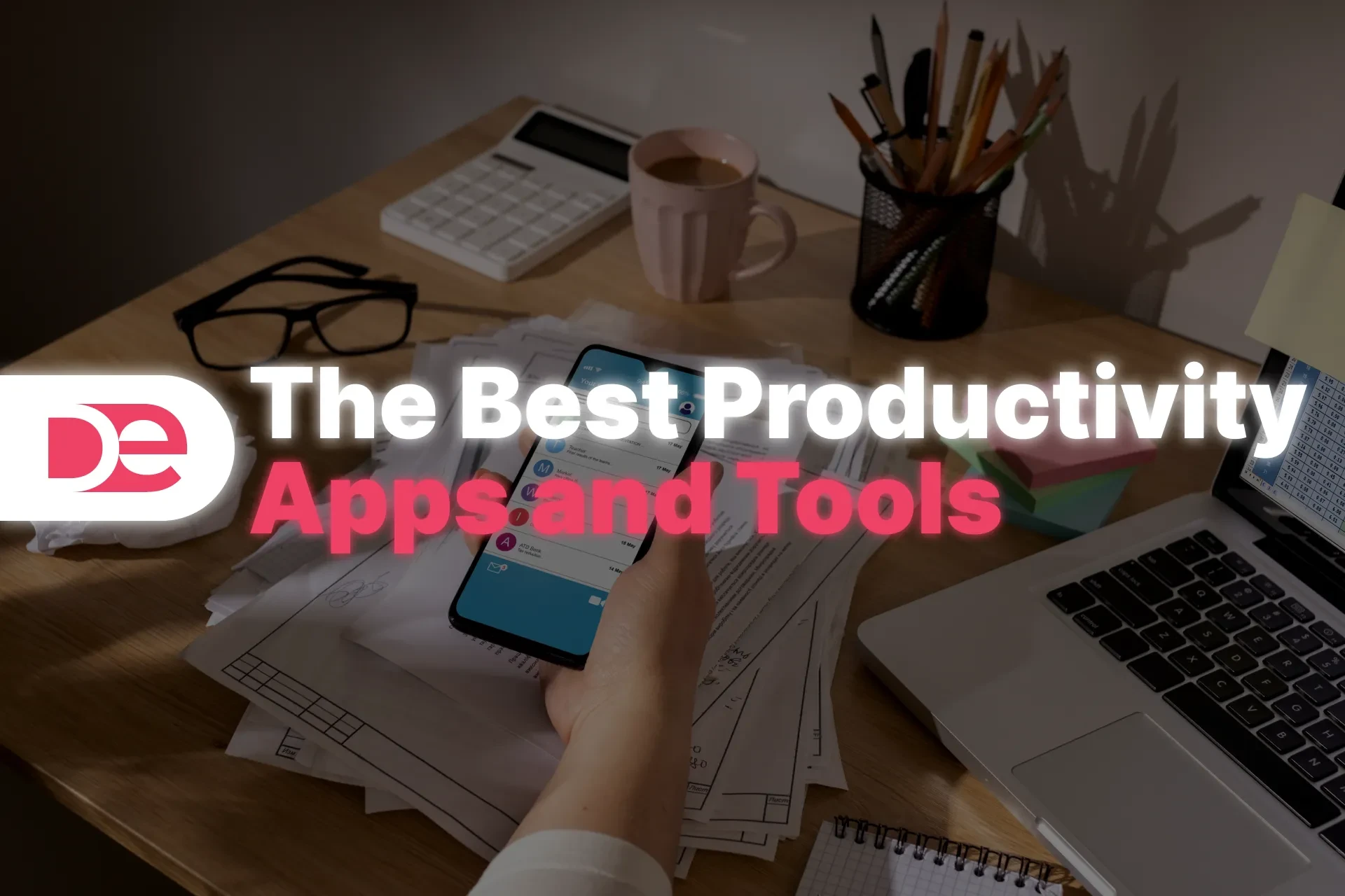 How to Stay Ahead: The Best Productivity Apps and Tools for Modern Professionals