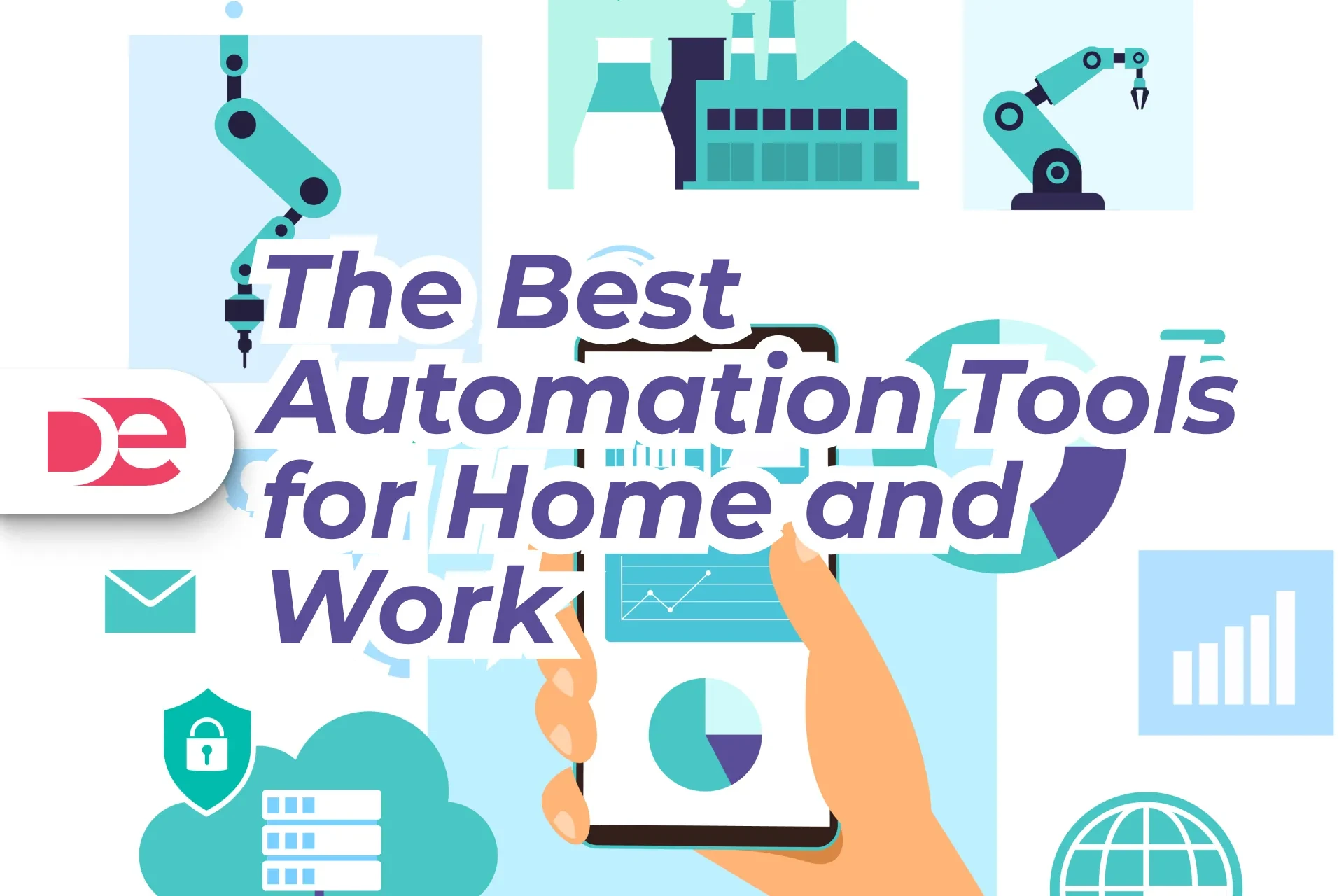 The Best Automation Tools for Home and Work